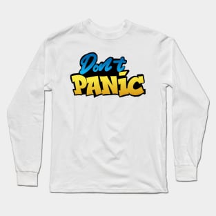 don't panic Long Sleeve T-Shirt